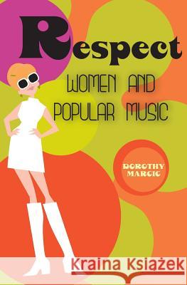 Respect: Women and Popular Music