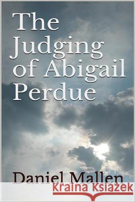 The Judging of Abigail Perdue