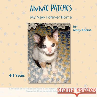 Annie Patches: My New Forever Home