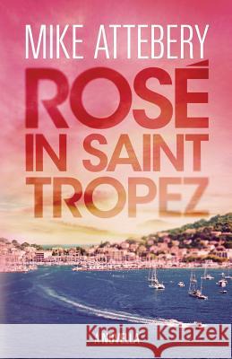 Rosé in Saint Tropez