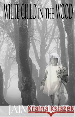 White Child in the Wood