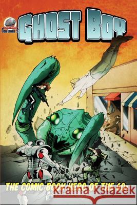 Ghost Boy Volume Two