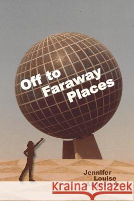 Off to Faraway Places