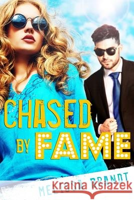 Chased by Fame