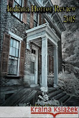 Indiana Horror Review 2015