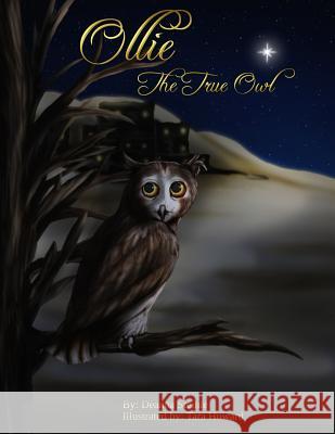 Ollie: The True Owl