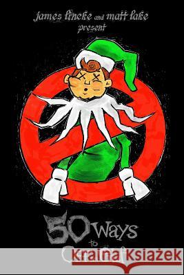 50 Ways to Off an Elf