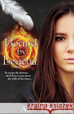 Bound by Legend: A Bound Novel