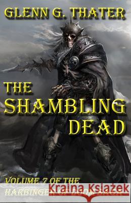 The Shambling Dead: Harbinger of Doom -- Volume 7