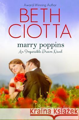 Marry Poppins (Impossible Dream, Book 3)