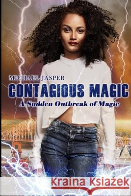 A Sudden Outbreak of Magic