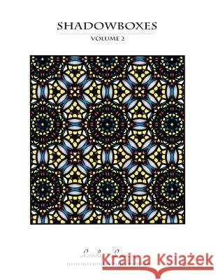 Shadowboxes - Volume 2: Lovely Leisure Coloring Book