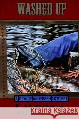 Washed Up: A Gracie Andersen Mystery