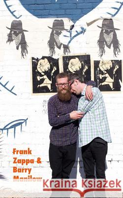 Frank Zappa & Barry Manilow