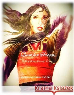 Quest for Success: Making Money through Service