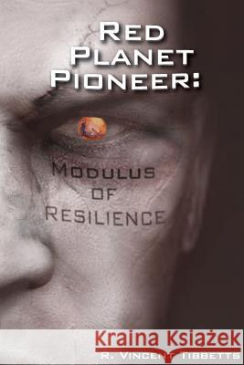 Red Planet Pioneer: Modulus of Resilience