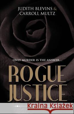 Rogue Justice