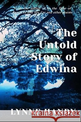 The Untold Story of Edwina