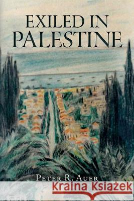 Exiled In Palestine