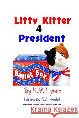 Litty Kitter 4 President