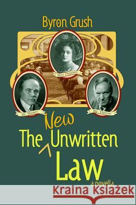 The New Unwritten Law