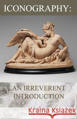 Iconography: An Irreverent Introduction