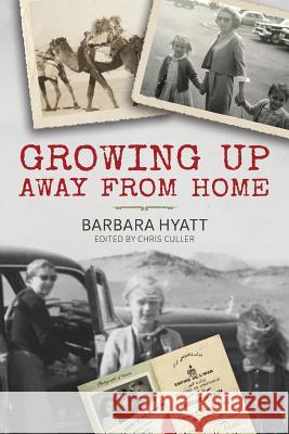 Growing Up Away From Home: a Cold War experience