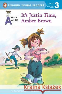 It's Justin Time, Amber Brown