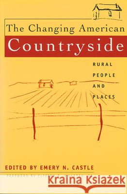 The Changing American Countryside: Rural People and Places