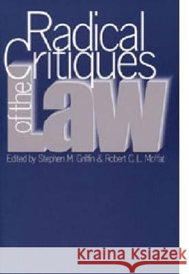 Radical Critiques of the Law