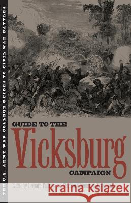 The Guide to the Vicksburg Campaign