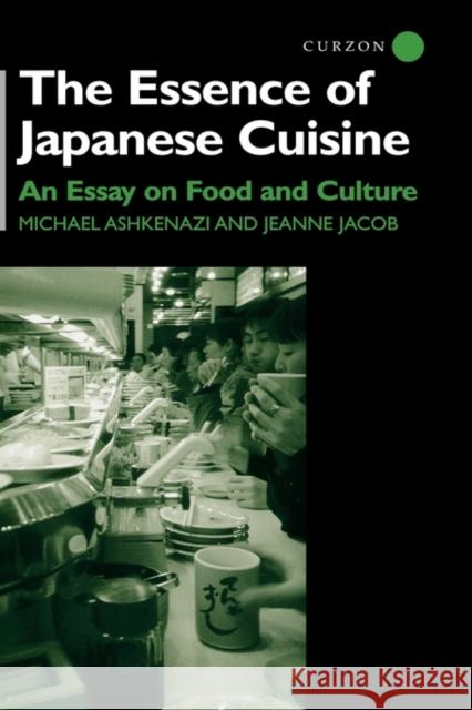 The Essence of Japanese Cuisine: An Essay on Food and Culture