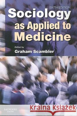 Sociology as Applied to Medicine