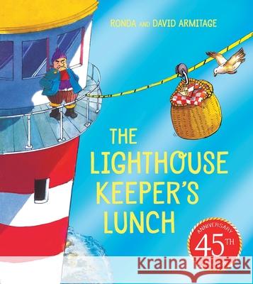 The Lighthouse Keeper's Lunch (45th anniversary edition)