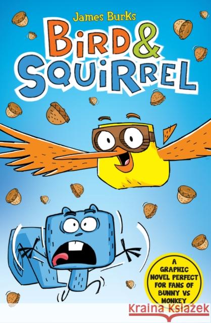 Bird & Squirrel (book 1 and 2 bind-up)