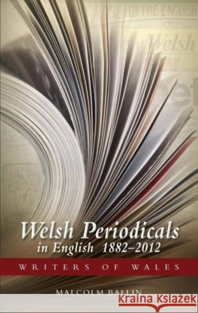 Welsh Periodicals in English 1882-2012