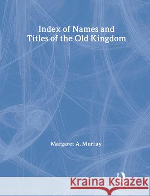 Index of Names & Titles of the Old Kingdom