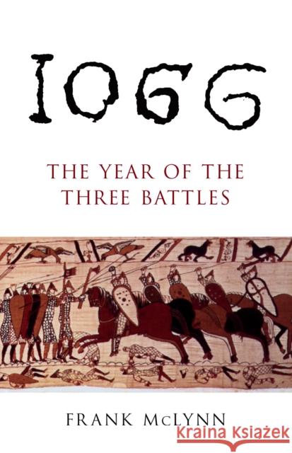 1066: The Year of The Three Battles