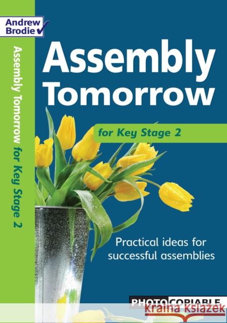 Assembly Tomorrow Key Stage 2