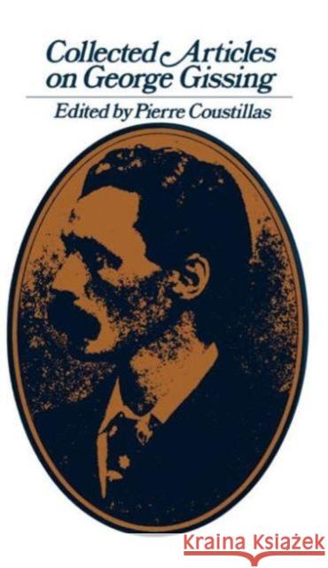 Collected Articles on George Gissing