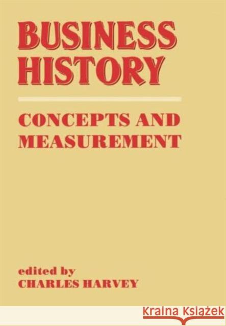 Business History: Concepts and Measurement