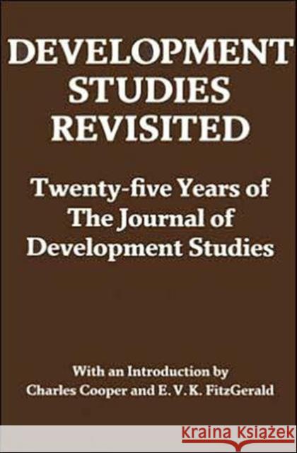 Development Studies Revisited: Twenty-Five Years of the Journal of Development Studies