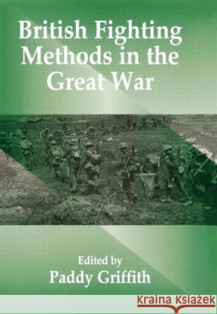 British Fighting Methods in the Great War