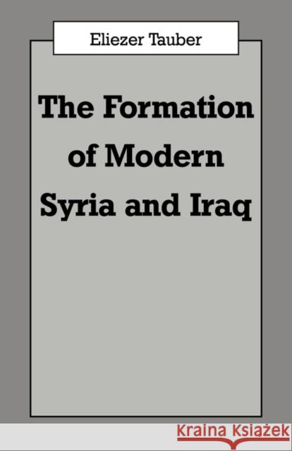 The Formation of Modern Iraq and Syria
