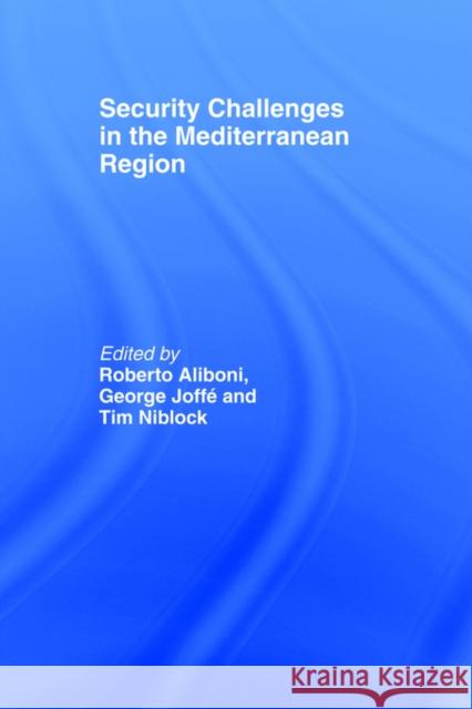 Security Challenges in the Mediterranean Region