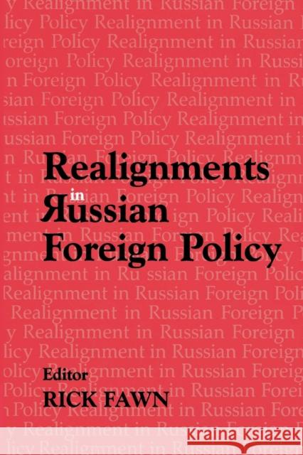 Realignments in Russian Foreign Policy