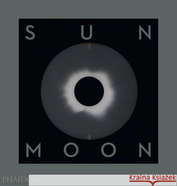 Sun and Moon: A Story of Astronomy, Photography and Cartography