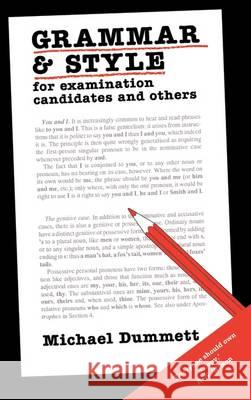 Grammar and Style: For Examination Candidates and Others