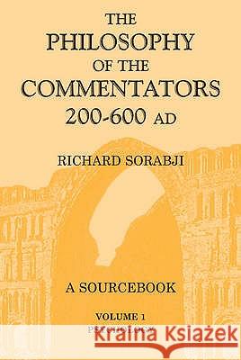 The Philosophy of the Commentators, 200-600 AD: v.1: Psychology