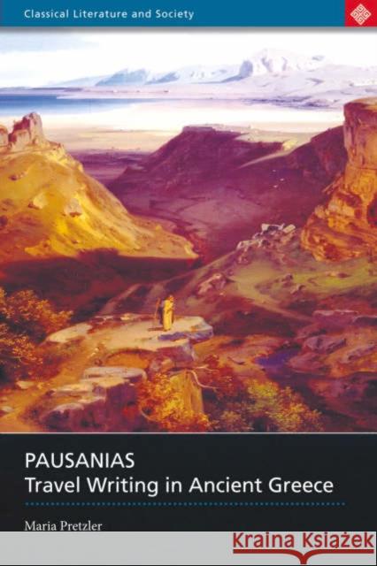 Pausanias: Travel Writing in Ancient Greece